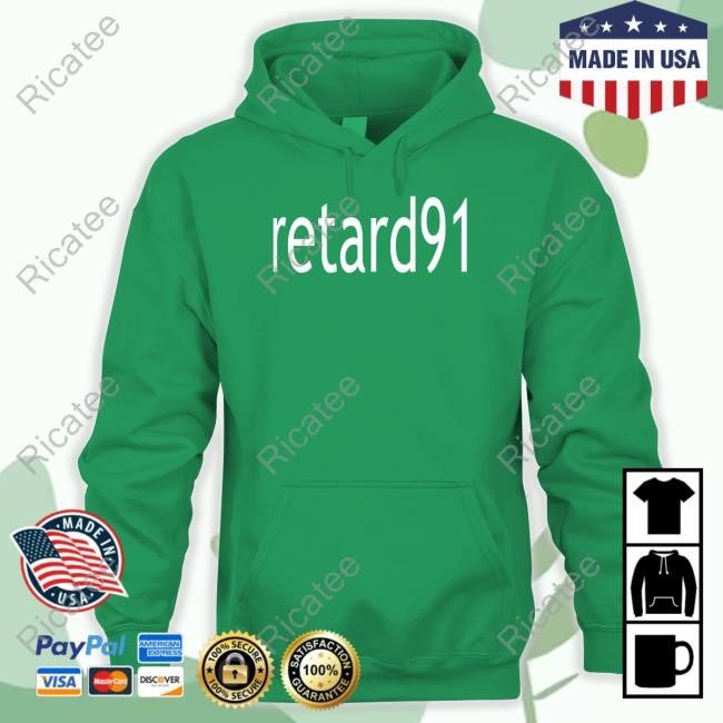 Retard91 Shirts
