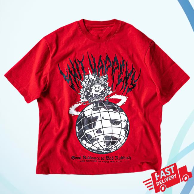 Official Shirtz Cool Merch The Shit Happens How Sad Too Bad Attractive Shirt