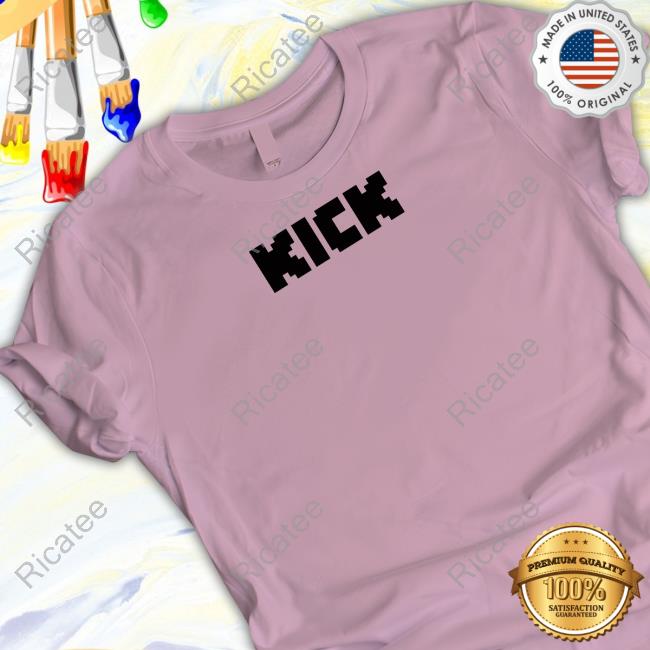 Kick.Com Store Kick shirt, t shirt, hoodie, sweater, long sleeve t-shirt and tank top
