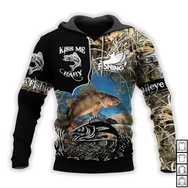 Kiss Me Baby Hoodie, 3D Walleye Fishing Camo Hoodie, Fishing Hoody For Men, 3D Hunting Tee