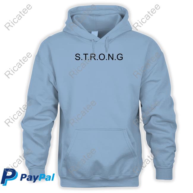 Strong In Mind And Body We Work To Improve Both Everyday Hoodie