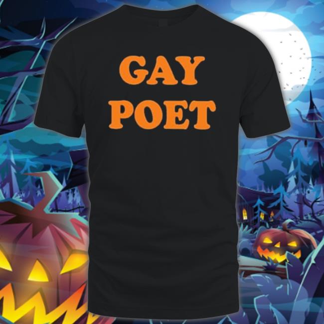 Gay Poet Shirt