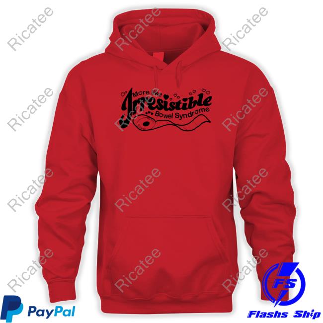 Official More Like Irresistible Bowel Syndrome Long Sleeve T Shirt Shirts That Go Hard Shirts That Go Hard More Like Irresistible Bowel Syndrome Shirt