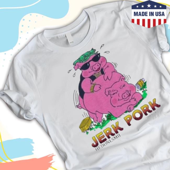 Official Jerk Pork Hedonism Ii Jamaica Shirt