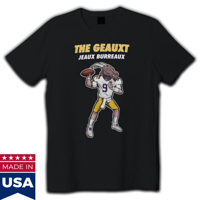Lsu Tigers Goat 9 The Geauxt Jeaux Burreaux Shirt