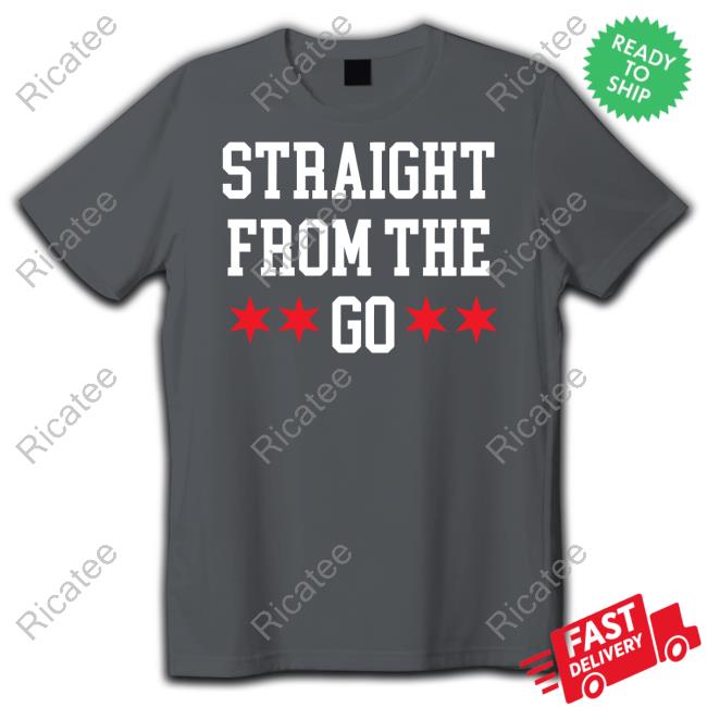Chicago Flag Straight From The Go Hoodie Chicago Flag Straight From The Go Sweatshirt