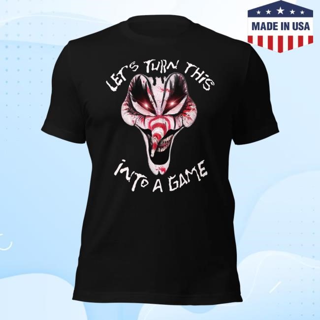 Lets Turn This Into A Game Sweatshirt