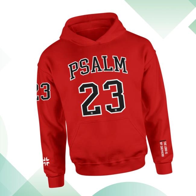 Godmotive Merch Store Shop Psalm 23 Premium Hoodie Godmotive Merch Psalm 23 Premium New Shirt