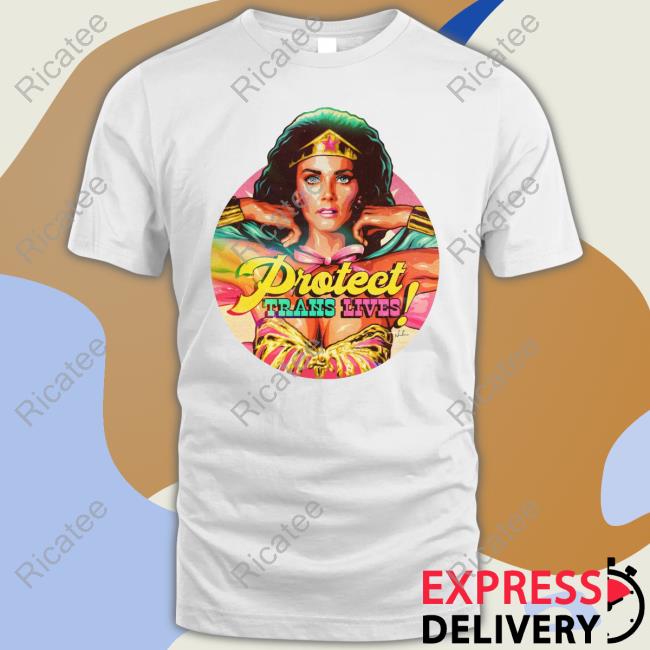 Nordacious Merch Lynda Carter Protect Trans Lives Tee Shirt