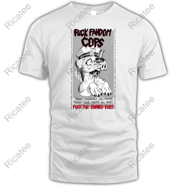 Gutterbunny Fuck Fandom Cops Fuck The Burned Furs Long Sleeve T Shirt