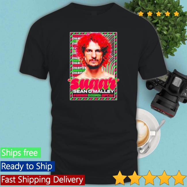 Ufc Suga Sean O Malley 292 Champ Classic Shirt