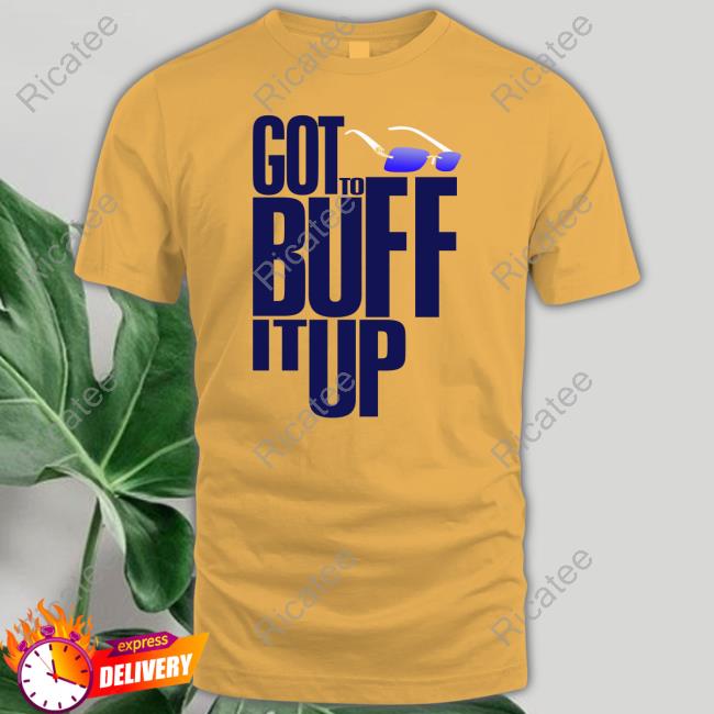 Got To Bull It Up T Shirt