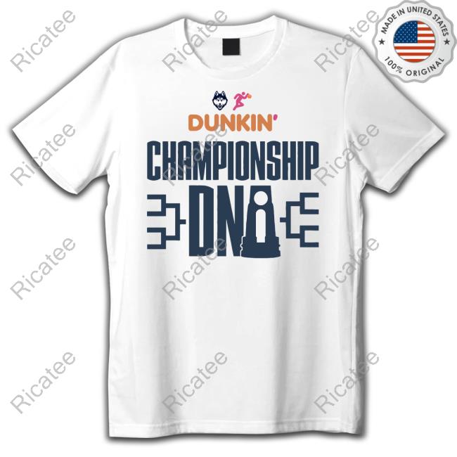 Uconn Men's Basketball X Dunkin' Championship Dna T Shirt