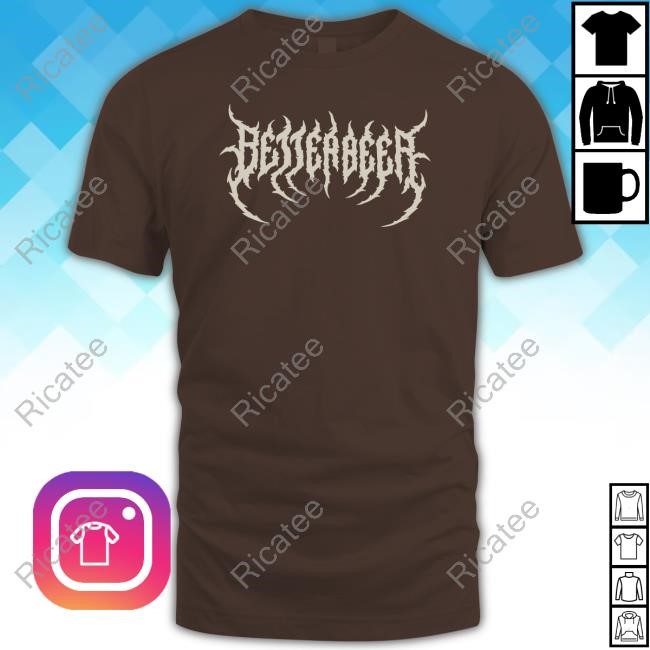 Better Beer Metal Tee Shirt