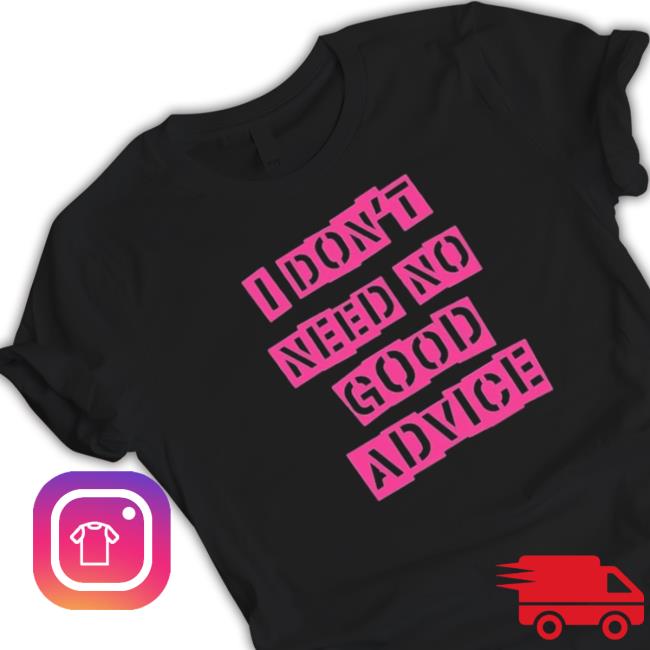 Official Girls Aloud No Good Advice T-Shirt Official Girls Aloud No Good Advice Crewneck Sweatshirt