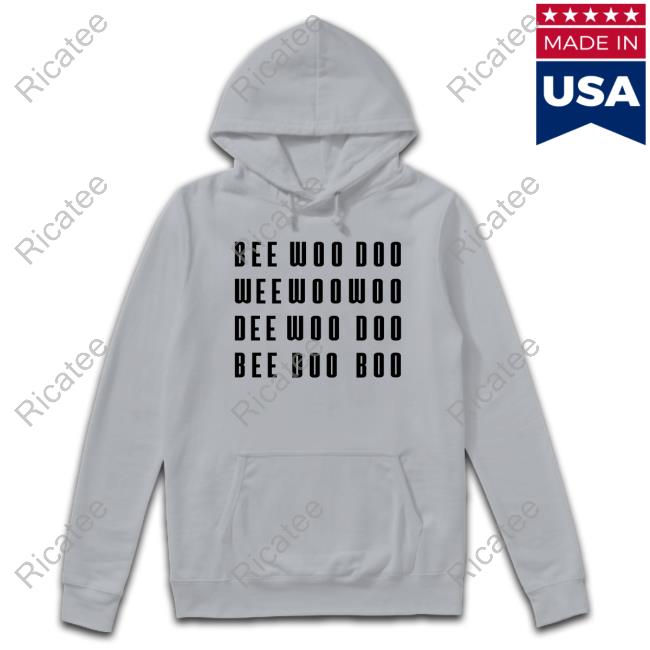 Barento Bee Woo Doo Wee Woo Woo Dee Woo Doo Bee Doo Boo Shirt