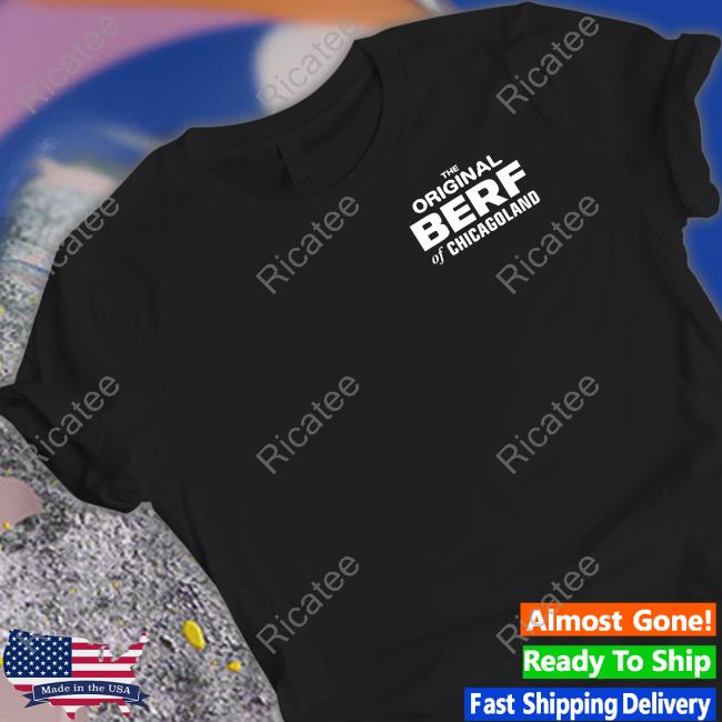 The Original Berf Of Chicagoland Hoodie