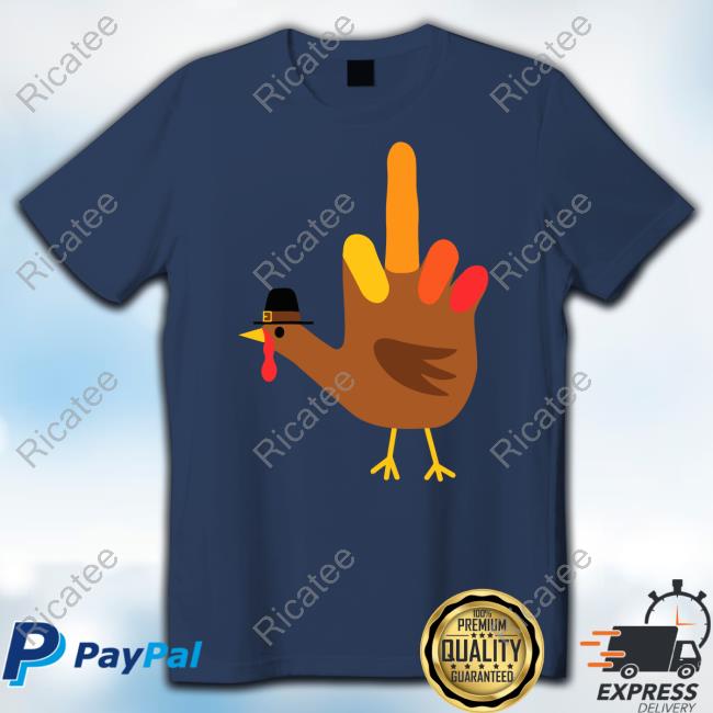 Thanksgiving Bird Funny Hand Turkey Shirt