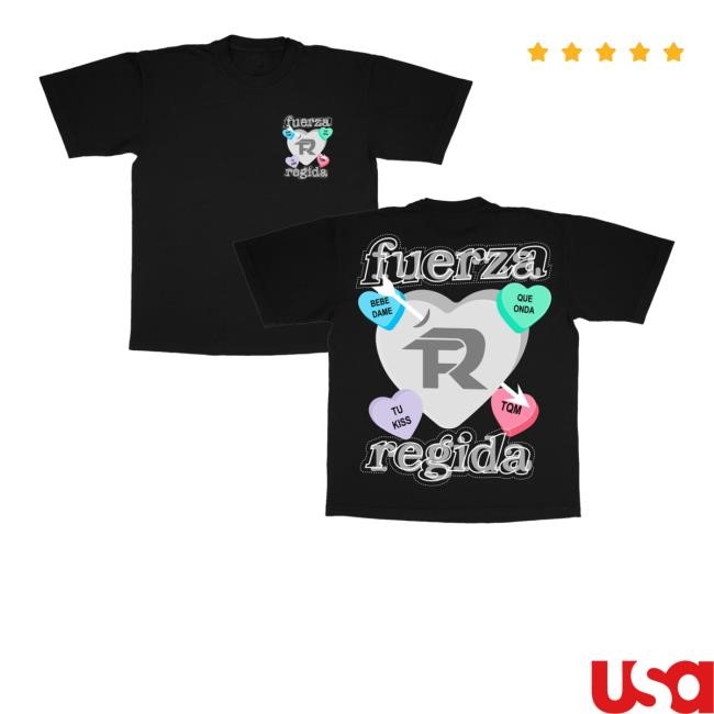 Fuerza Regida Merch Store Candy Hearts Funny Shirt