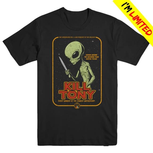 Kill Merch Comedy Mothership Lgm T-Shirt