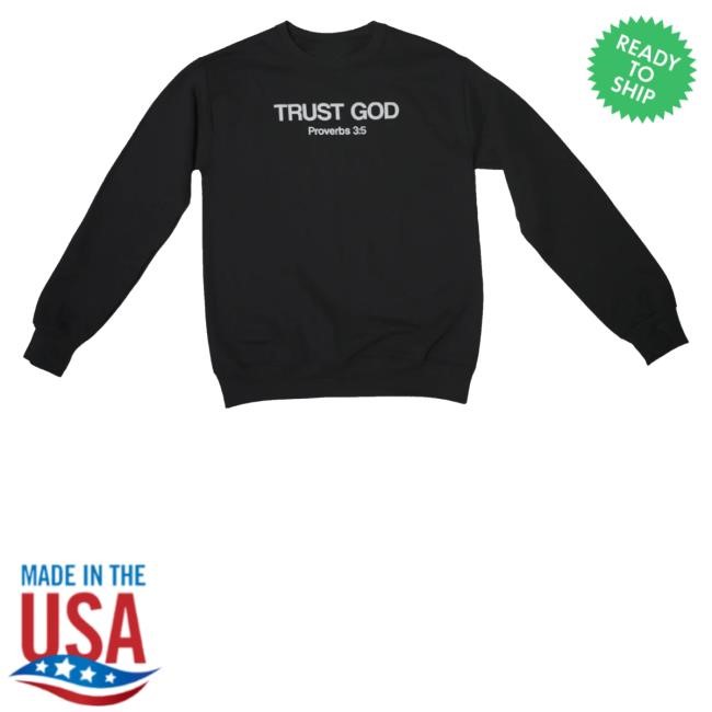 Bryson Gray Music Merch Store Trust God Hooded Sweatshirt