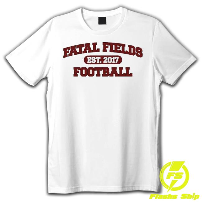 Official Fatal Fields Est 2017 Football Shirt Official Fatal Fields Est 2017 Football shirt