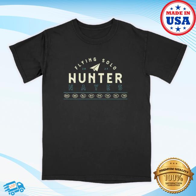 Original Hunter Hayes Merch Store Flying Solo Tour New Shirt Hunter Hayes Shop