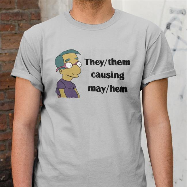 George_Llevi Good Small Horce They/Them Causing May/Hem Shirt