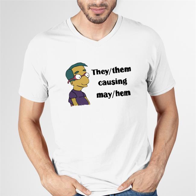 They Them Causing May Hem Shirt George_Llevi They/Them Causing May/Hem Shirt Good Small Horce
