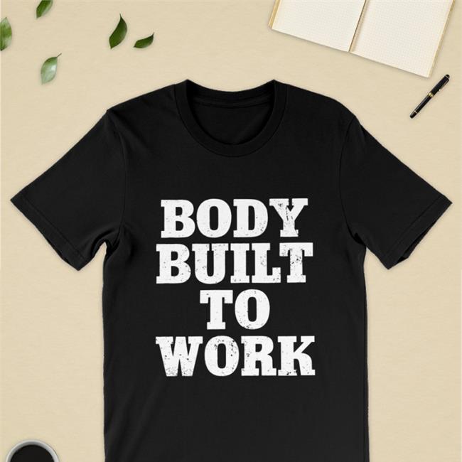 Zach Pop Body Built To Work Shirt Toronto Blue Jays