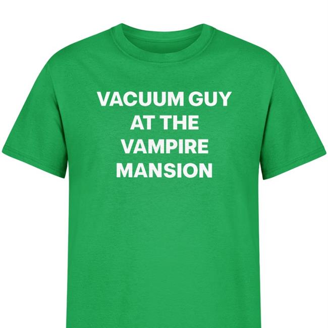 Vacuum Guy At The Vampire Mansion Hoodie