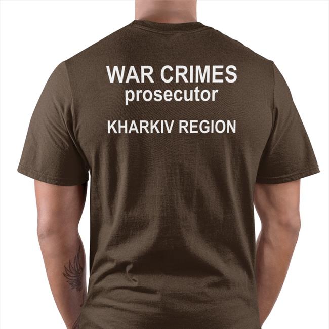 War Crimes Prosecutor Kharkiv Region Shirt Jaccocharite Intlcrimcourt