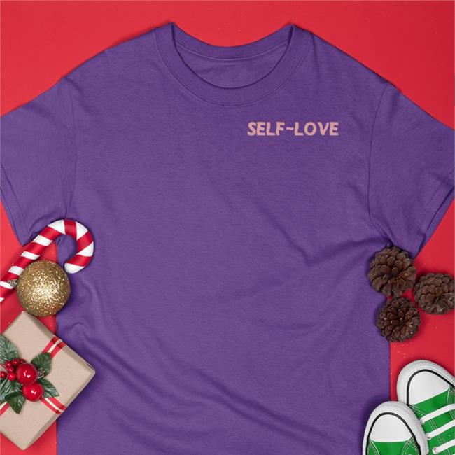 Self Love Women Aren't Rehabilitation Centers For Unstable And Insecure Men T-Shirt