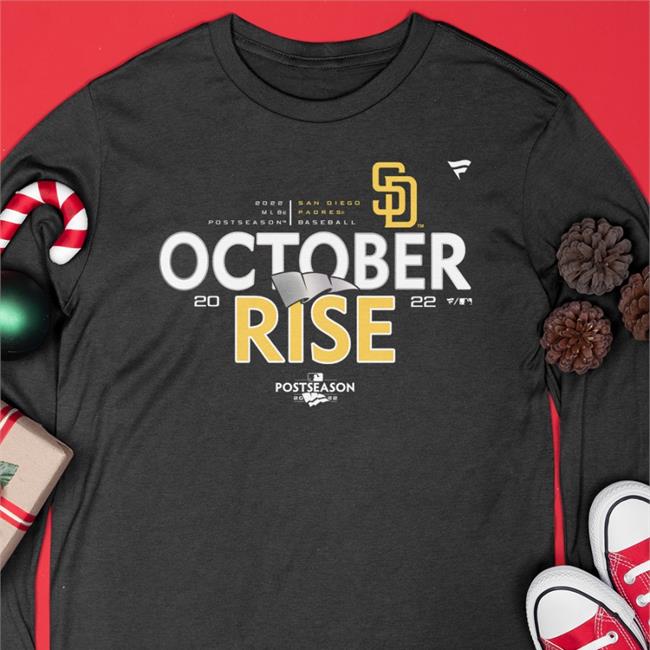 October Rise Postseason San Diego Padres 2022 T Shirt October Rise Postseason San Diego Padres 2022 Tee Shirt