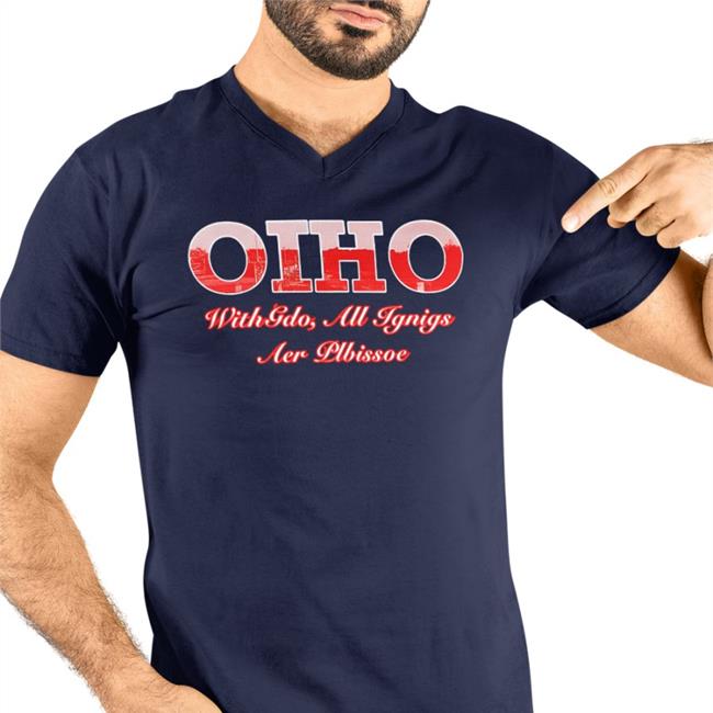 Ohio With Gdo All Ignigs Aer Plbissoe Shirts