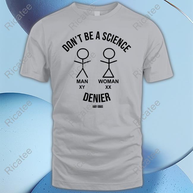 Sebastian Gorka Drg Don't Be A Science Man Woman Denier T Shirt Don't Be A Science Man Woman Denier Sweaters