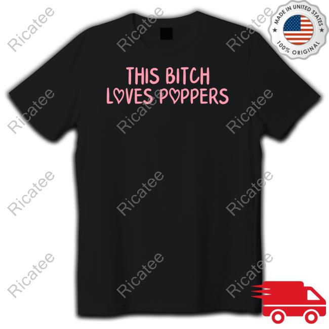 Dusty Spunion This Bitch Love Poppers Hooded Sweatshirt