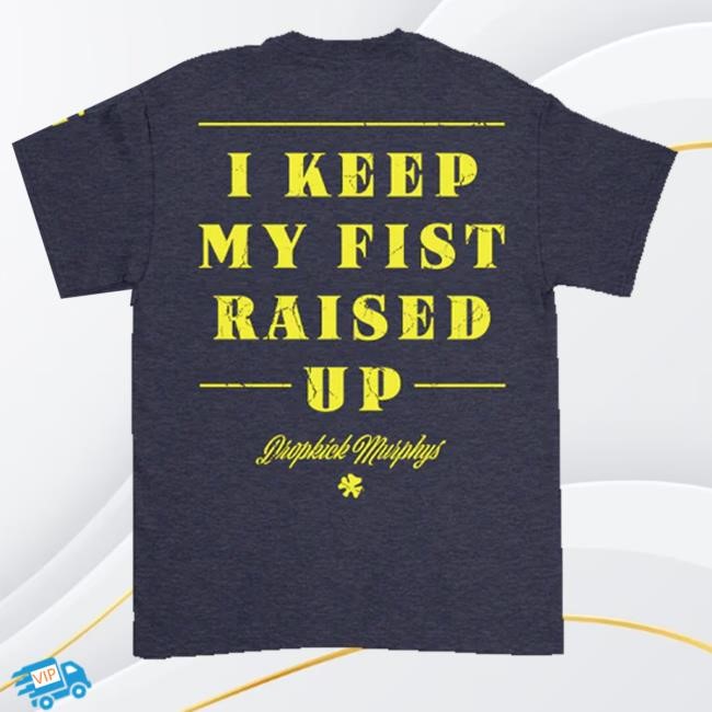 Dropkick Murphys Store Fists Up Crewneck Sweatshirt Official Dropkick Murphys Store Fists Up Funny Shirt