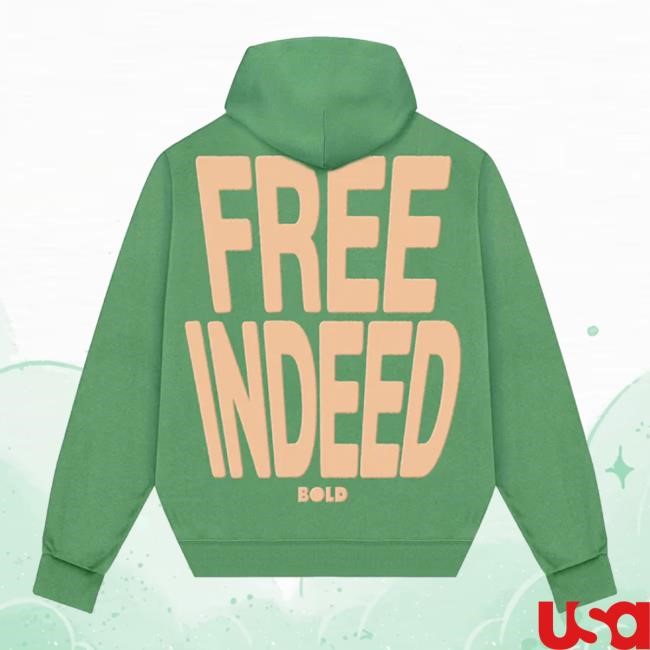 Bold Apparel Store Free Indeed Zip Up Hooded Sweatshirt