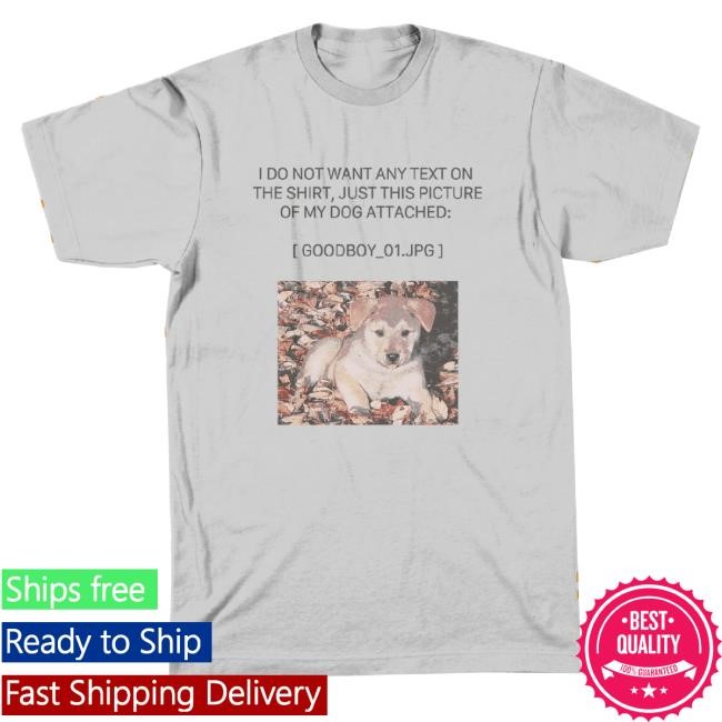 Trending The Yetee Merch Goodboy_01.Jpg T-Shirt, Hoodie, Tank Top, Sweater And Long Sleeve T-Shirt