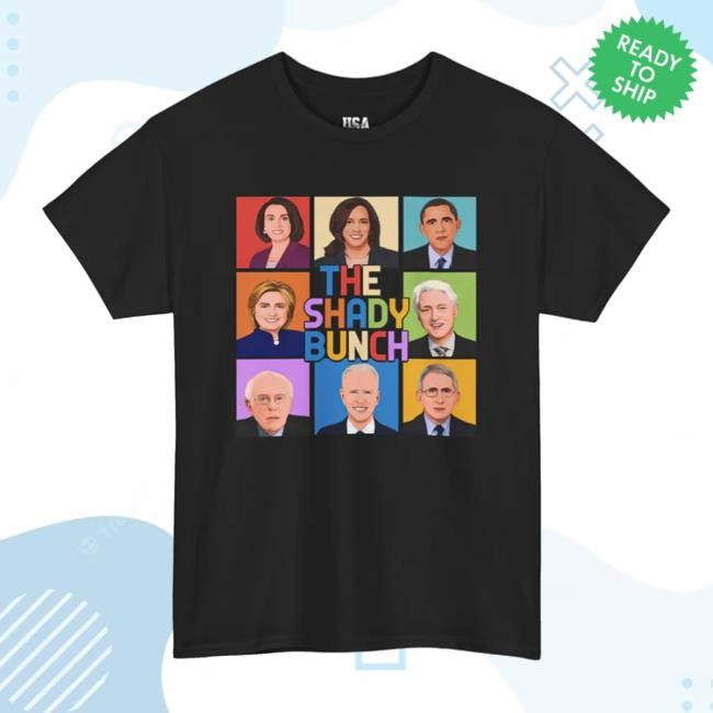 Untamedusa Store The Shady Bunch T-Shirt, Hoodie, Tank Top, Sweater And Long Sleeve T-Shirt Untamed Usa
