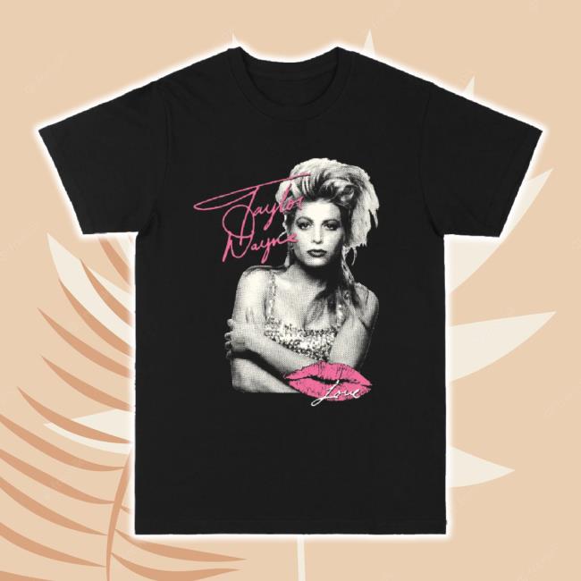 Trending Taylor Dayne Merch Store I'll Always Love You Black Classic Shirt Taylor-Dayne Shop