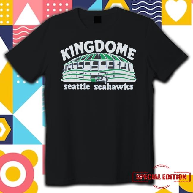 Seattle Seahawks Kingdome New Shirt Seattle Seahawks Kingdome Hoodie Sweatshirt