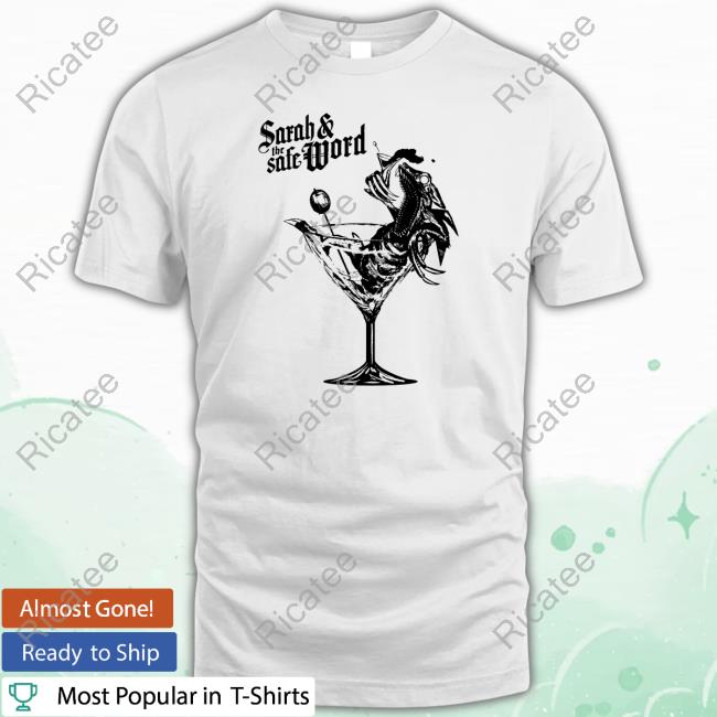 Official Sarahandthesafeword Merch Martini 2024 Tour Hoodie
