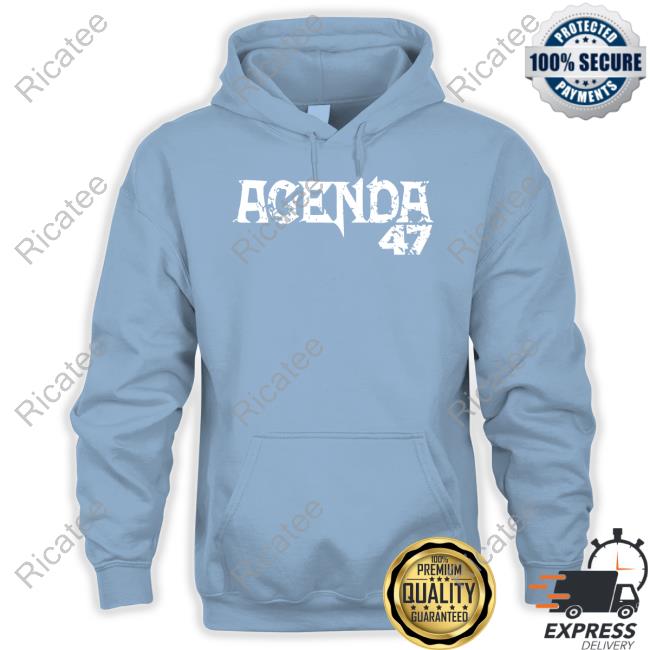 The Real Politically Savvy Agenda 47 Shirt, T Shirt, Hoodie, Sweater, Long Sleeve T-Shirt And Tank Top