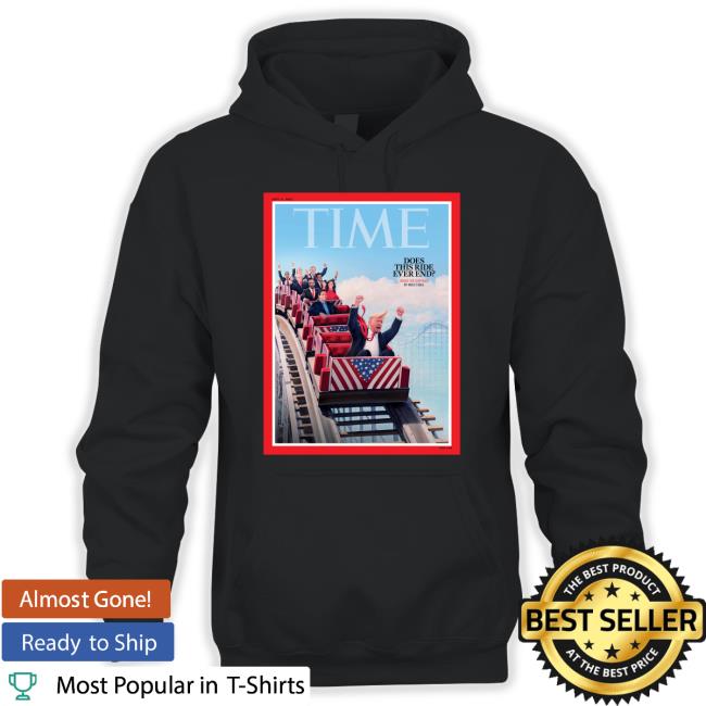 Does This Ride Ever End Funny T Shirt