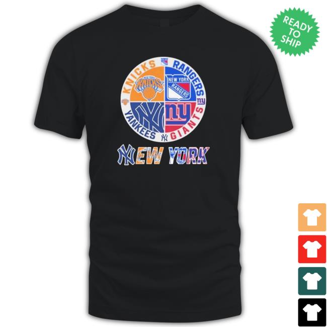 New York Knicks New York Rangers New York Yankees And New York Giants Logo 2023 T-Shirt New York Knicks New York Rangers New York Yankees And New York Giants Logo 2023 Hoodie