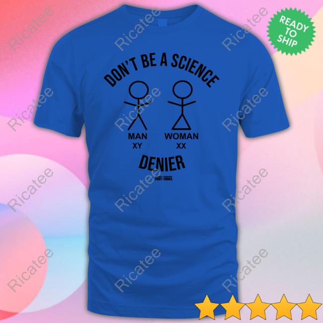Sebastian Gorka Drg Don't Be A Science Man Woman Denier T Shirt Sebastian Gorka Drg Don't Be A Science Man Woman Denier Unisex Sweatshirt