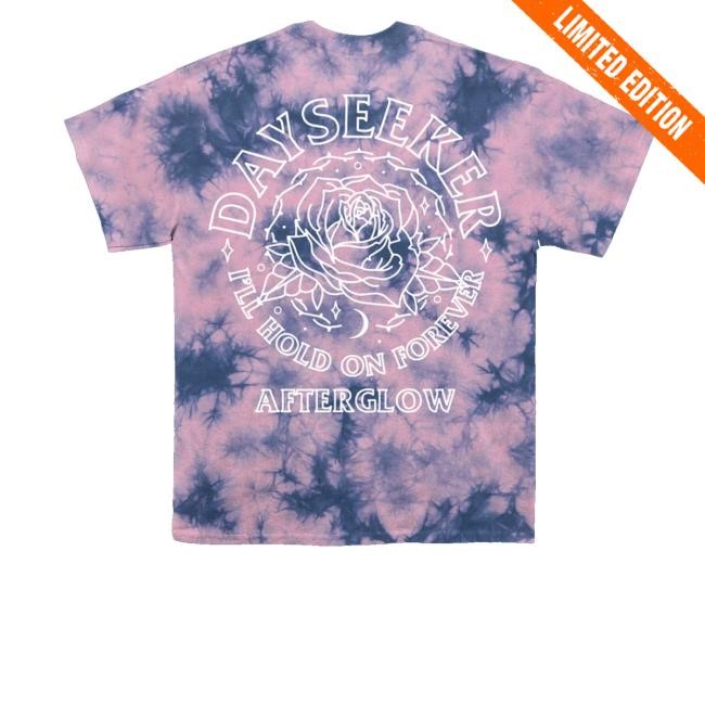 Dayseeker Merch I'll Hold On Forever Dye