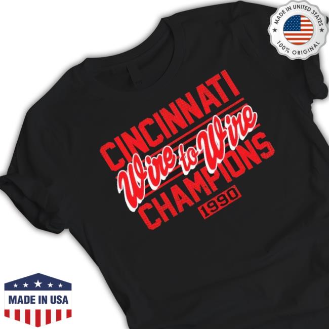 Trending Cincinnati Wire To Wire Champions 1990 Sweatshirt
